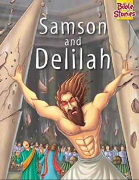 Samson and delilah bible stories