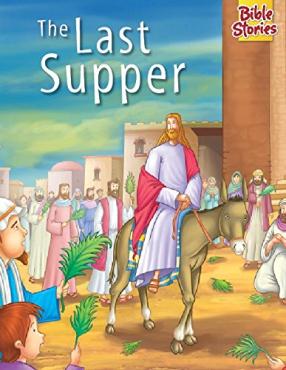 The last supper bible stories