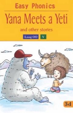 Easy Phonics Yana Meets A Yeti And Other Stories