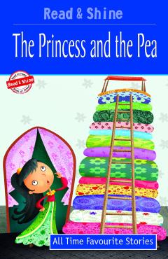 Read And Shine The Princess And The Pea Level 1 All Time Favourite Stories