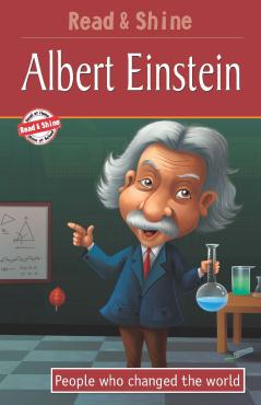 Read And Shine Albert Einstein  Level 4 People Who Changed The World