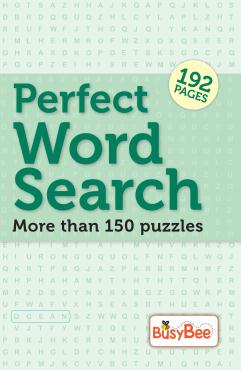 Perfect Word Search More Than 150 Puzzles