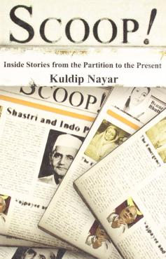 Scoop Inside Stories From The Partition To The Present