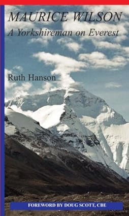 MAURICE WILSON A YORKSHIREMAN ON EVEREST SIGNED COPY