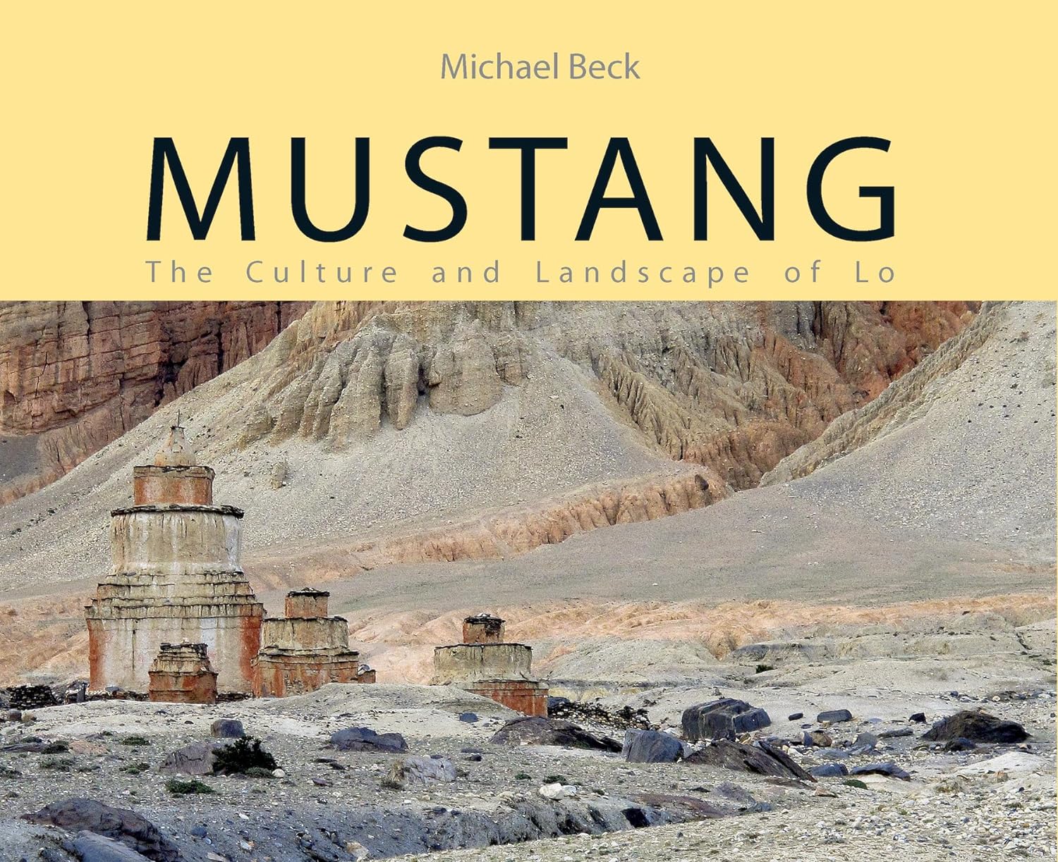 Mjustang The Culture And Landscape Of Lo Author Signed Copy