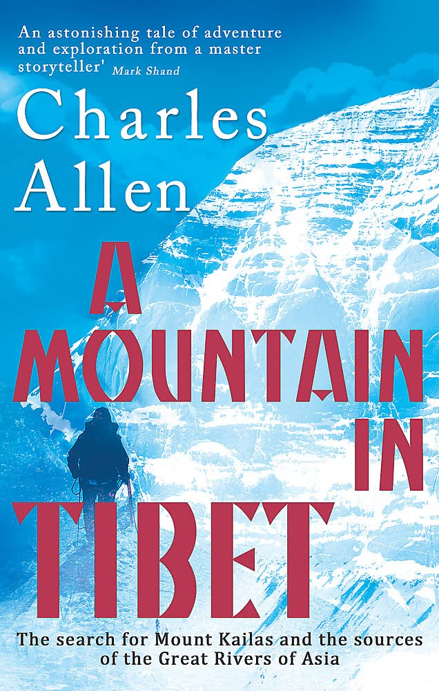 A MOUNTAIN IN TIBET AUTHOR SIGNED COPY