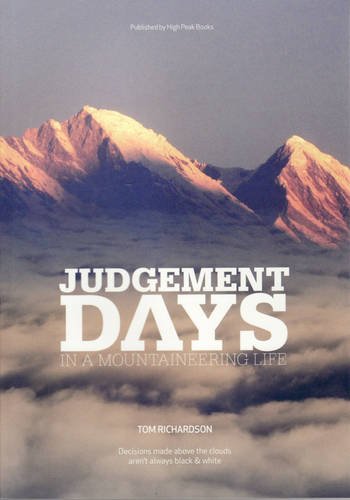 Judgement Days In A Mountaineering Life Author Signed Copy