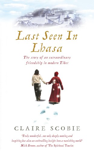 Last Seen In Lhasa Author Signed Copy