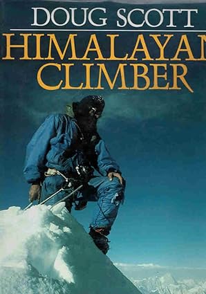 HIMALAYAN CLIMBER AUTHOR SIGN COPY