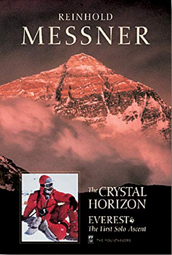 THE CRYSTAL MOUNTAIN EVEREST THE FIRST SOLO ASCENT AUTHOR SIGNED COPY