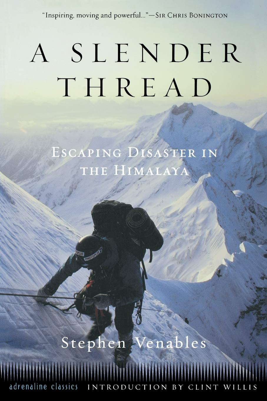 A SLENDER THREAD ESCAPING DISASTER IN THE HIMALAYA AUTHOR SIGNED COPY