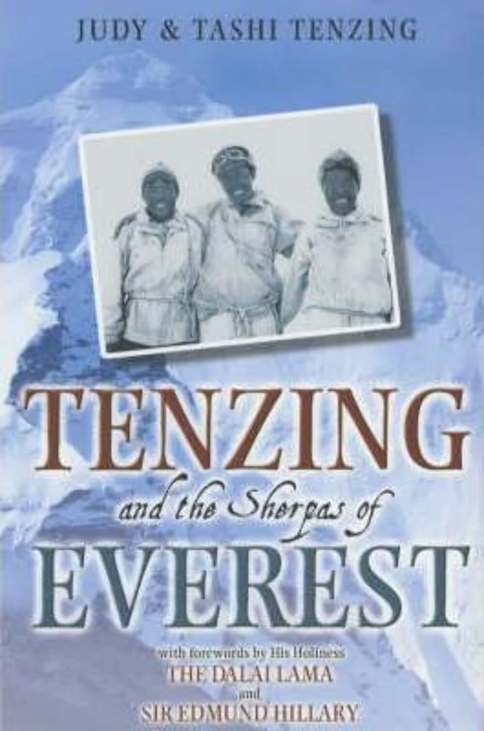 Tenzing And The Sherpas Of Everest Author Signed Copy