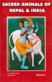 SACRED ANIMALS OF NEPAL AND INDIA SIGNED COPY