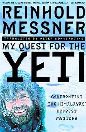 MY QUEST FOR THE YETI SIGNED COPY