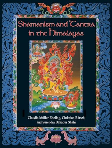 SHAMANISM AND TANTRA IN THE HIMALAYAS SIGNED COPY