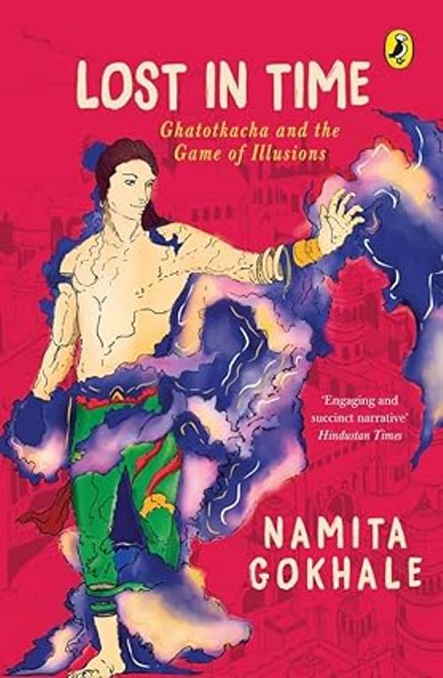 Lost In Time Ghatotkacha And The Gema Of Illusions Signed Copy