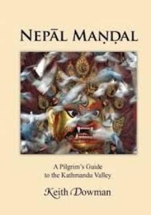 Nepal Mandal A Pilgrims Guide to the Kathmandu Valley Signed Copy